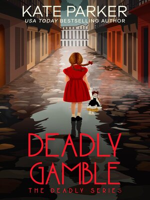 cover image of Deadly Gamble